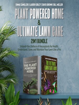 cover image of Plant Powered Home and Ultimate Lawn Care 2-in-1 Bundle